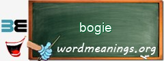 WordMeaning blackboard for bogie